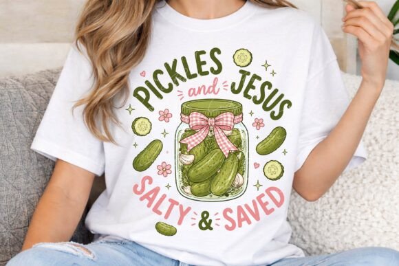 Pickles and Jesus: Salty & Saved PNG Design Guide